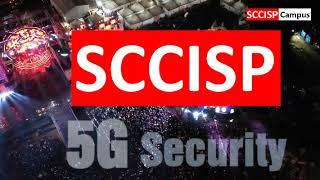 SCCISP 5G Security Course Released